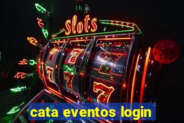 cata eventos login